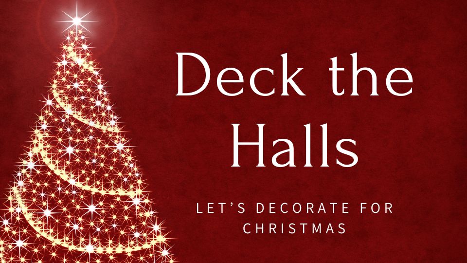 Deck the Halls